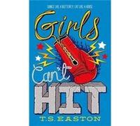 Girls Cant Hit Tom Easton, (Auteur)