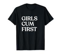 Girls Cum First Shirt Y2K Aesthetic Trendy T-Shirt