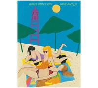 Nine Antico – Girls Don't Cry – Cartonné – Bande dessinée – Glénat