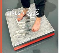 Girls Eggs: Contemporary Art Against Reproductive Injustice