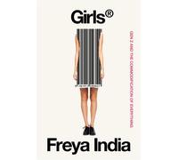 Girls® Gen Z and the Commodification of Everything - Freya India - Swift Press - ebook (ePub) - Livre