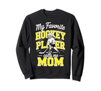 Girls Hockey Mama My Favorite Player Calls Me Mom Jaune Sweatshirt