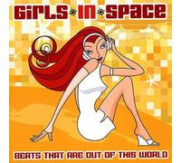 Girls in Space: Beats That are Out of World