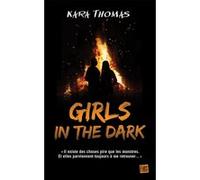 Girls in the Dark Kara Thomas (Auteur)