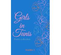 Girls in Tunis: Poetry collection