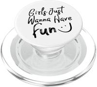 Girls Just Wanna Have Fun Illustration Cool Quotes Graphic PopSockets PopGrip pour MagSafe