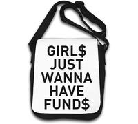 Girls Just Wanna Have Funds Sac à bandoulière Motif dollar Blanc