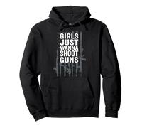 Girls Just Wanna Shoot Guns - Drôle de propriétaire d'armes pour Femme Sweat à Capuche