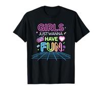 Girls Just Want Have Fun, fête féminine rétro des années 70, 80 et 90 T-Shirt