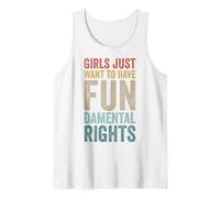 Girls Just Want To Have Fundamental Rights Égalité Féministe Débardeur