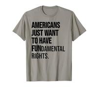 Girls Just Want to Have Fundamental Rights Women Human Right T-Shirt