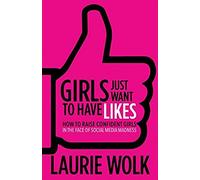 Girls Just Want To Have Likes