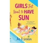 Girls Just Want to Have Sun