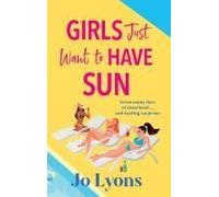 Girls Just Want to Have Sun