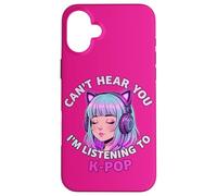 Girls Korean Pop Shirt Can't Hear You I'm Listening to Kpop Coque pour iPhone 16 Plus