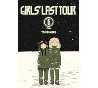 Girls' Last Tour, Vol. 6