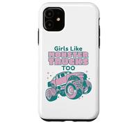 Girls Like Monster Trucks Too - Womens Girly Monster Truck Coque pour iPhone 11