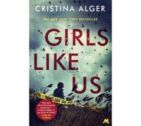 Girls Like Us