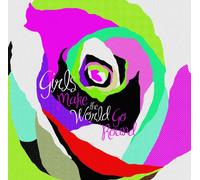 Girls Make The World Go Round [Import]