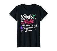 Girls Night I 'LL Bring The Innocent Face Sarcastic Party T-Shirt