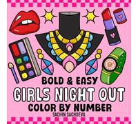 Girls Night Out Color by Number: Fashion Coloring Book for Kids and Adults, Bold and Easy, Big and Simple Designs for Fun and Relaxation