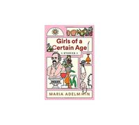 Girls Of A Certain Age