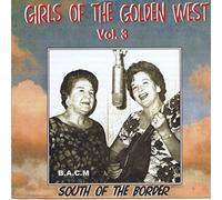 Girls of Golden West - Vol 3 South of The Border [Import]