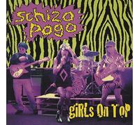 Girls on Top – 7-Schizo Pogo – Import – Ace