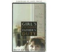 Girl's Passage Father's Duty Brian D. Molitor, Kathleen A. Molitor (Auteur)