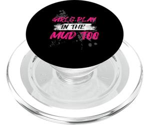 Girls Play in The mud Too Muddy Race Mud Race Mud Run PopSockets PopGrip pour MagSafe