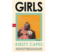 Girls Roman - Das Buch des Sommers - »Das unvergessliche Porträt zweier Schwestern.« Bernardine Evaristo - Kirsty Capes - btb Verlag - ebook (ePub) - Livre