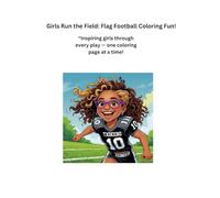 Girls run the field flag football coloring book