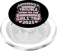 Girls Trip 2025 Apparemment sont des problèmes lorsque nous sommes ensemble PopSockets PopGrip pour MagSafe