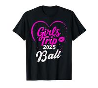 Girls Trip Bali 2025 Vacation Femme Weekend Anniversaire Squad T-Shirt