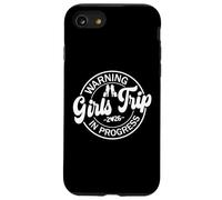 Girls Trip in Progress 2026 Warning Funny Vacation Matching Coque pour iPhone SE (2020) / 7/8