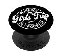 Girls Trip in Progress 2026 Warning Funny Vacation Matching PopSockets PopGrip Adhésif