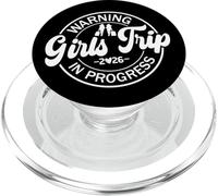 Girls Trip in Progress 2026 Warning Funny Vacation Matching PopSockets PopGrip pour MagSafe