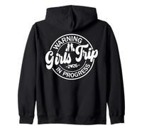 Girls Trip in Progress 2026 Warning Funny Vacation Matching Sweat à Capuche