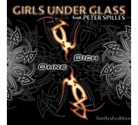 Girls Under Glass - Ohne Dich (featuring Projekt Pitchfork) (US Import)