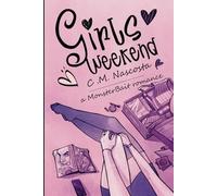 Girls Weekend: a Monster Bait Romance