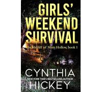 Girls' Weekend Survival: A Small-town Novella Thriller