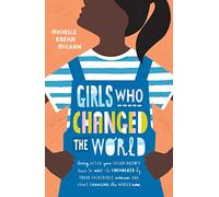 Auteur inconnu – Girls Who Changed the World – Version originale