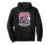 Girls Who Drive Télécommande Can Outrun You RC Car Design Sweat à Capuche