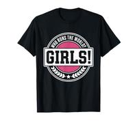 Girls Who Runs The World Pouvoir Femmes Féministe Fille T-Shirt