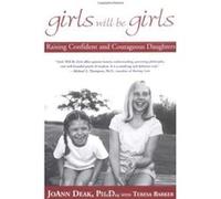 Girls Will Be Girls Joann M. Deak, Teresa Barker (Auteur)