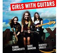 Girls With Guitars - Elinia Cargnelutti,..
