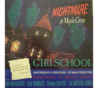 GIRLSCHOOL - NIGHTMARE AT MAPLE CROSS LP SPANISH GWR 1987