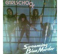GIRLSCHOOL - Screaming Blue Murder [Vinyl LP]