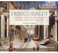 Girolamo Fresco Frescobaldi: Complete Unpublished Works for Harpsichord & (CD)