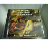 Girolamo Frescobaldi: Canzoni E Partite